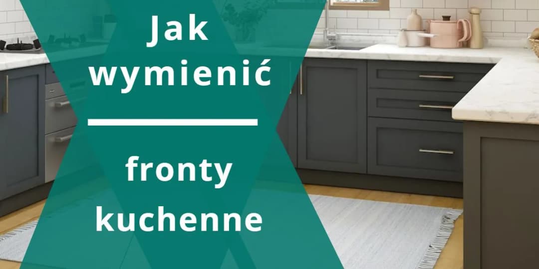 Jak tanio zmienić fronty szafek kuchennych: 3 skuteczne metody Jak tanio zmienić fronty szafek kuchennych: 3 skuteczne metody